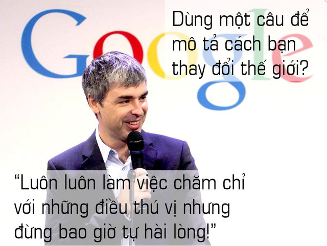 10 câu nói cho thấy bộ óc thiên tài của ông chủ Google - Ảnh 1.