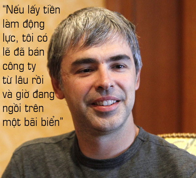 10 câu nói cho thấy bộ óc thiên tài của ông chủ Google - Ảnh 6.