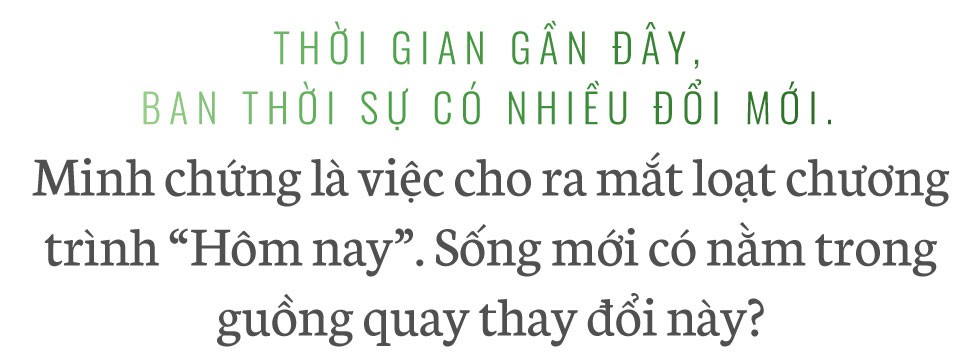 Sống mới: Tạp chí cuối tuần gần gũi, giàu thông tin - Ảnh 14.