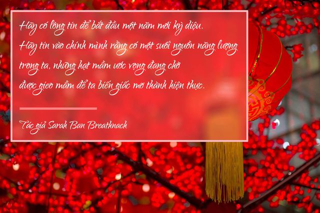 10 c&acirc;u n&oacute;i &yacute; nghĩa gi&uacute;p tiếp th&ecirc;m năng lượng ng&agrave;y đầu Xu&acirc;n - Ảnh 8.