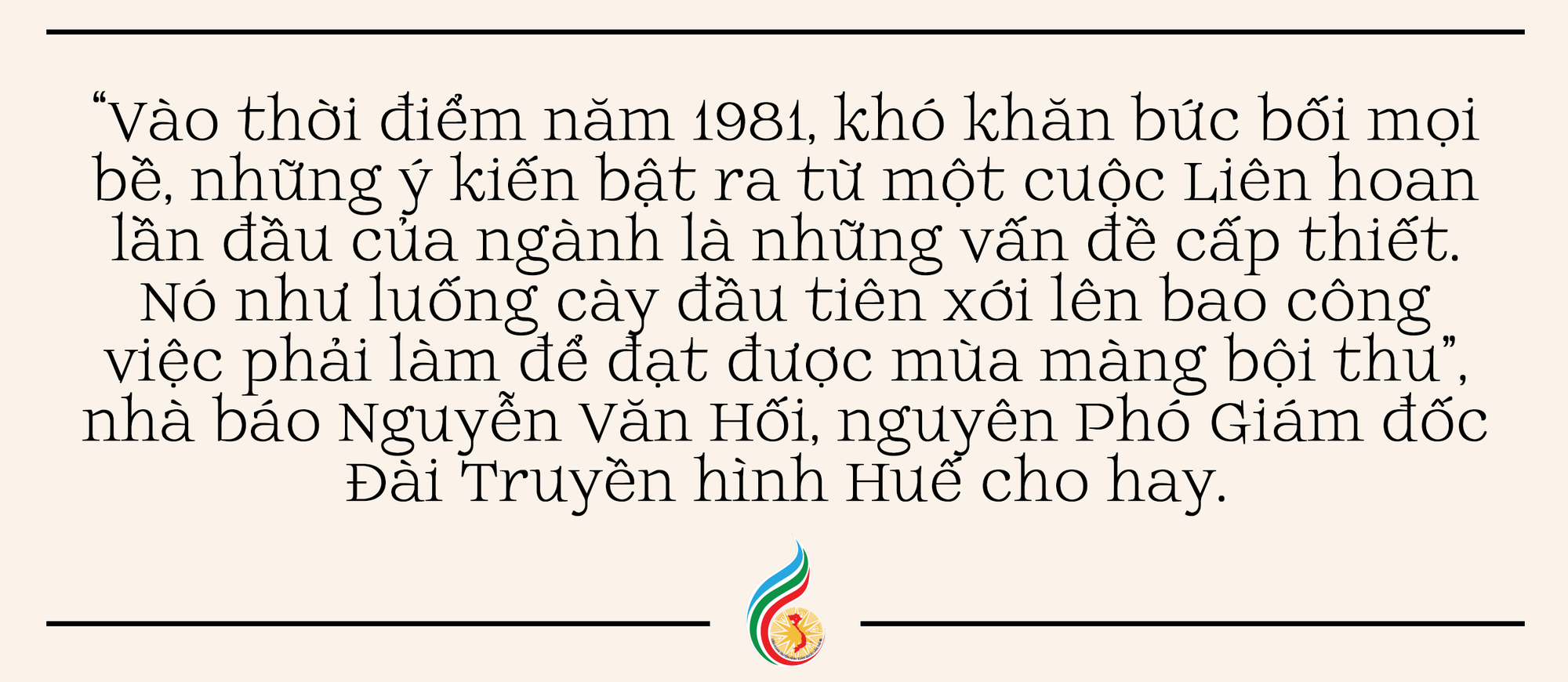 LHTHTQ: Gần 4 thập kỷ trôi qua với những hồi ức vẹn nguyên - Ảnh 4.