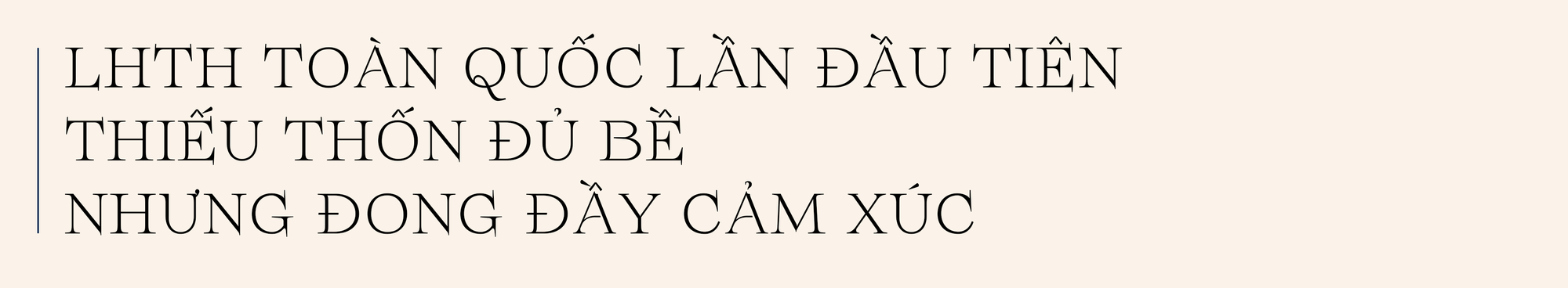 LHTHTQ: Gần 4 thập kỷ trôi qua với những hồi ức vẹn nguyên - Ảnh 2.