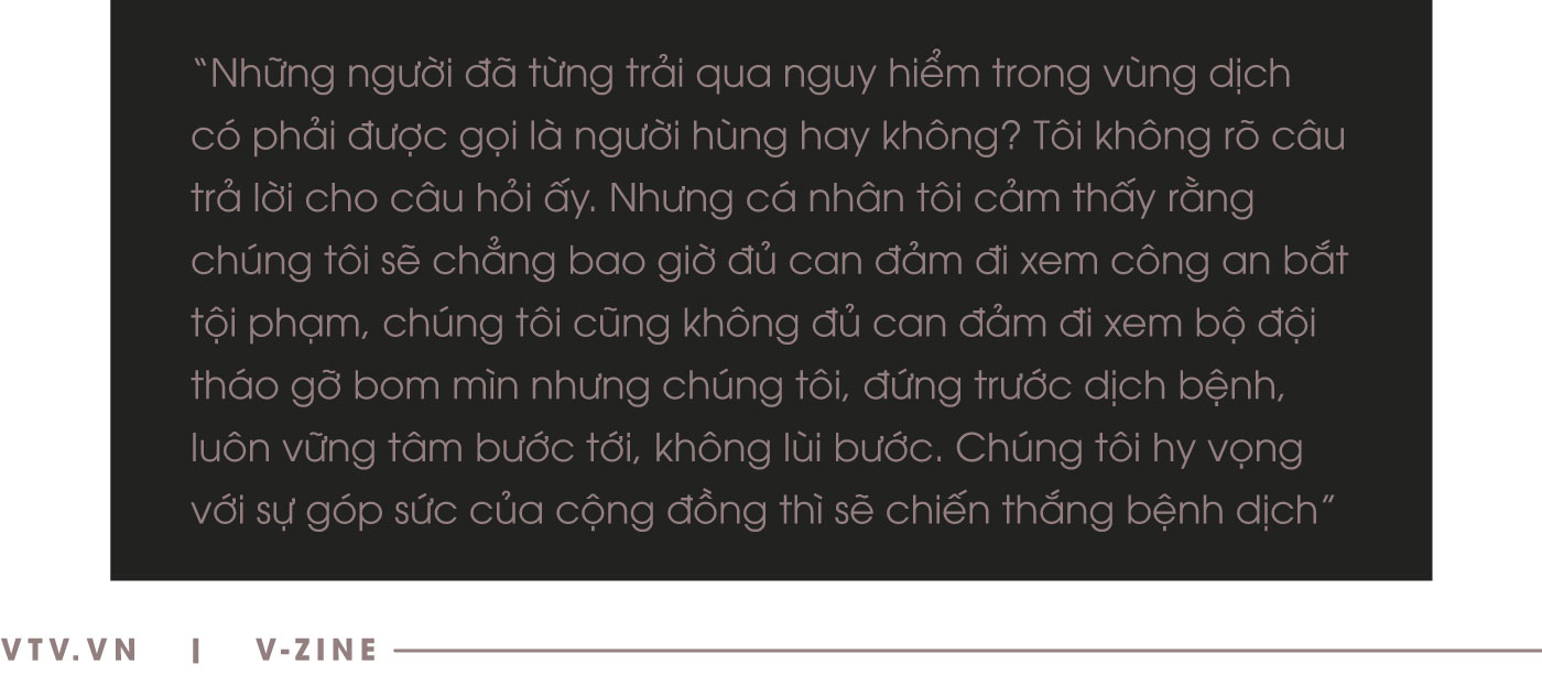 Chuyện của chiến sĩ áo trắng trên tuyến đầu chống dịch COVID-19 - Ảnh 5.