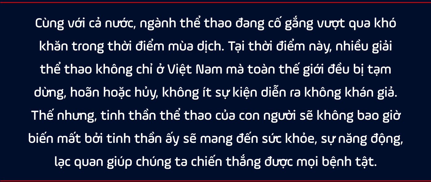 COVID-19 làm “rung chuyển” thể thao Việt Nam và toàn thế giới như thế nào? - Ảnh 18.