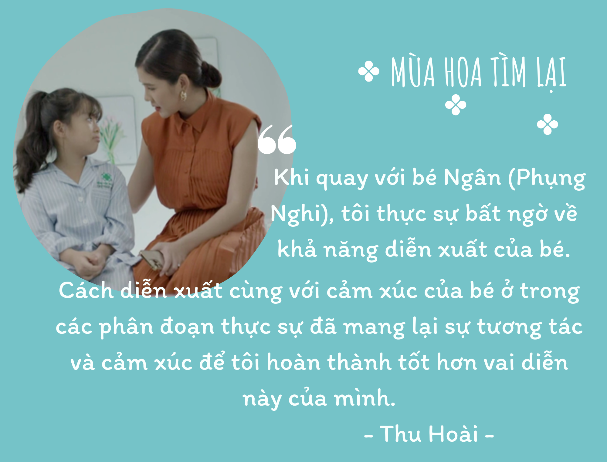 Bé Ngân Mùa hoa tìm lại tiết lộ cảnh quay đặc biệt khiến đạo diễn phải chạy tới ôm động viên - Ảnh 5.