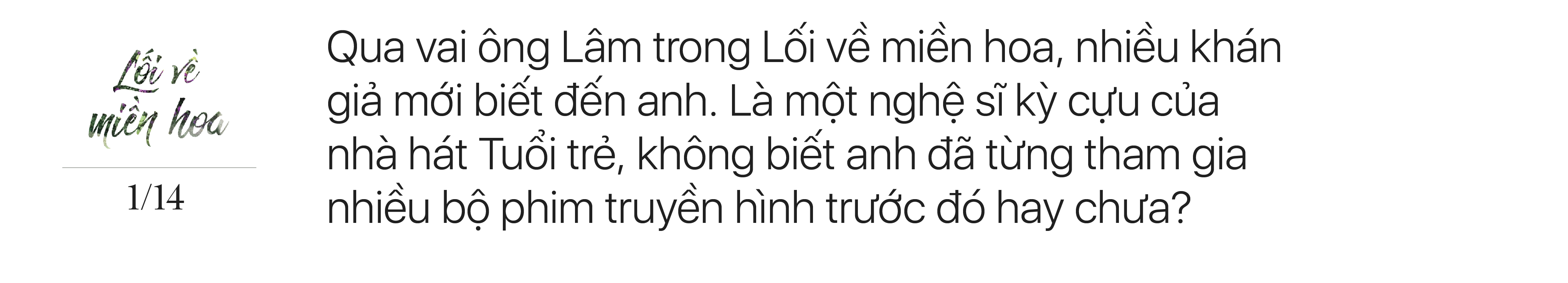 Thanh Bình – chú Lâm của Lối về miền hoa: 20 năm mới đóng lại phim truyền hình vì từng nghĩ không có duyên - Ảnh 4.