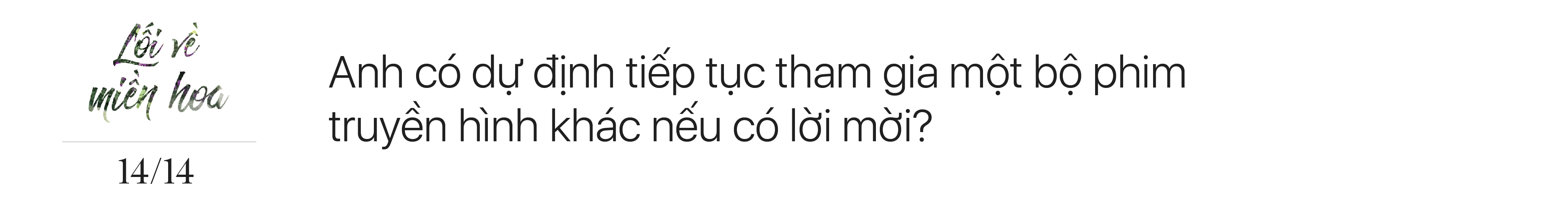 Thanh Bình – chú Lâm của Lối về miền hoa: 20 năm mới đóng lại phim truyền hình vì từng nghĩ không có duyên - Ảnh 25.