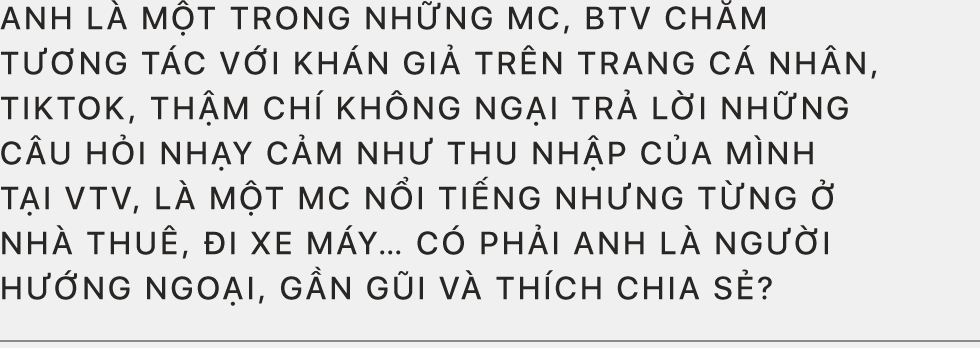 BTV Hữu Trí: Không dám so sánh với người khác nhưng tôi tự hào với những nỗ lực của bản thân - Ảnh 12.