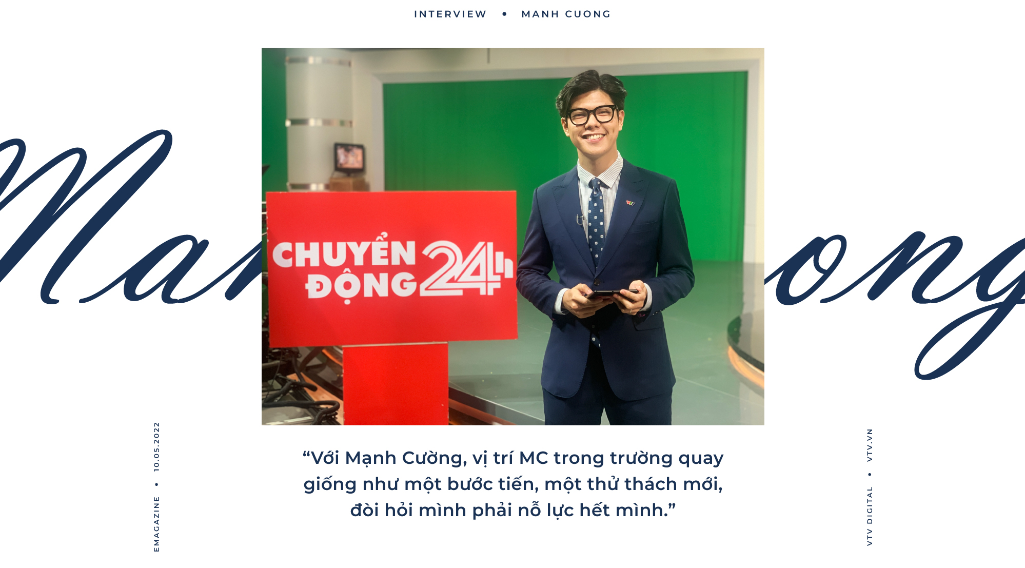 Mạnh Cường: Từ chàng sinh viên Ngân hàng tới MC trẻ của Chuyển động 24h - Ảnh 4.