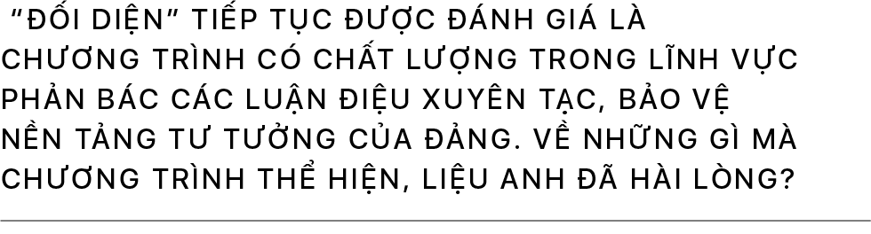 Nhà báo Đức Hoàng: Mong muốn cao nhất của chúng tôi là tin tức không được đứt quãng mà phải là một dòng chảy liên tục - Ảnh 15.