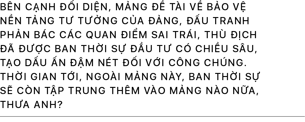 Nhà báo Đức Hoàng: Mong muốn cao nhất của chúng tôi là tin tức không được đứt quãng mà phải là một dòng chảy liên tục - Ảnh 16.