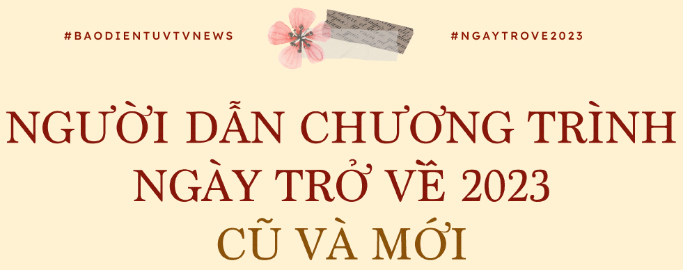 Ngày trở về 2023: Quê hương dẫn lối ta về: Kể câu chuyện đồng bào mình... - Ảnh 4.