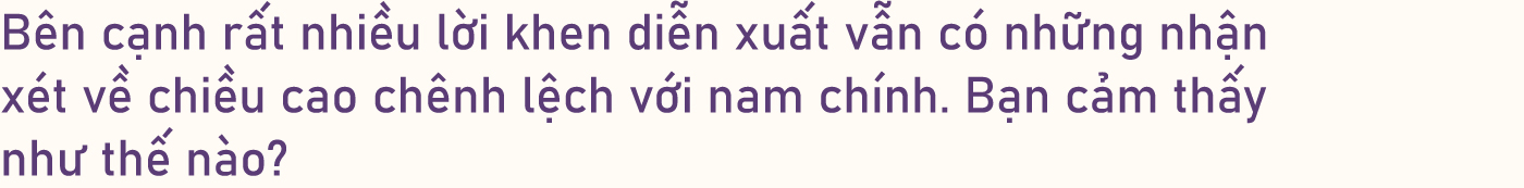 Hoàng Hà: Tôi không tự ti về chênh lệch chiều cao với Quốc Anh - Ảnh 5.