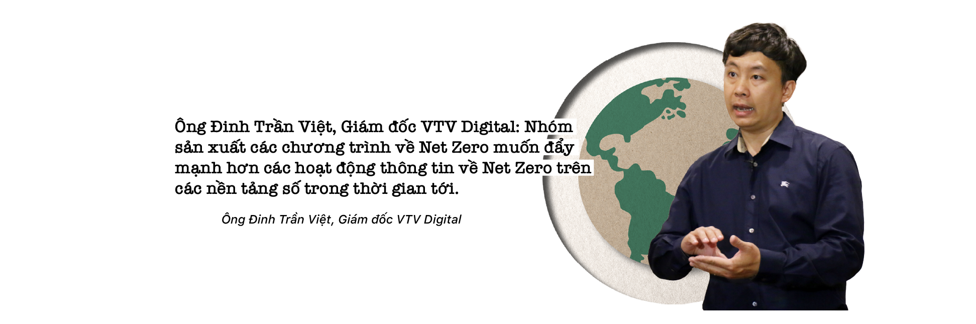 VTV Digital với loạt chương trình tiên phong về Net Zero: Khai phá càng sớm, hiệu ứng lan toả càng tích cực - Ảnh 10. VTV Digital với loạt chương trình tiên phong về Net Zero: Khai phá càng sớm, hiệu ứng lan toả càng tích cực - Ảnh 10.