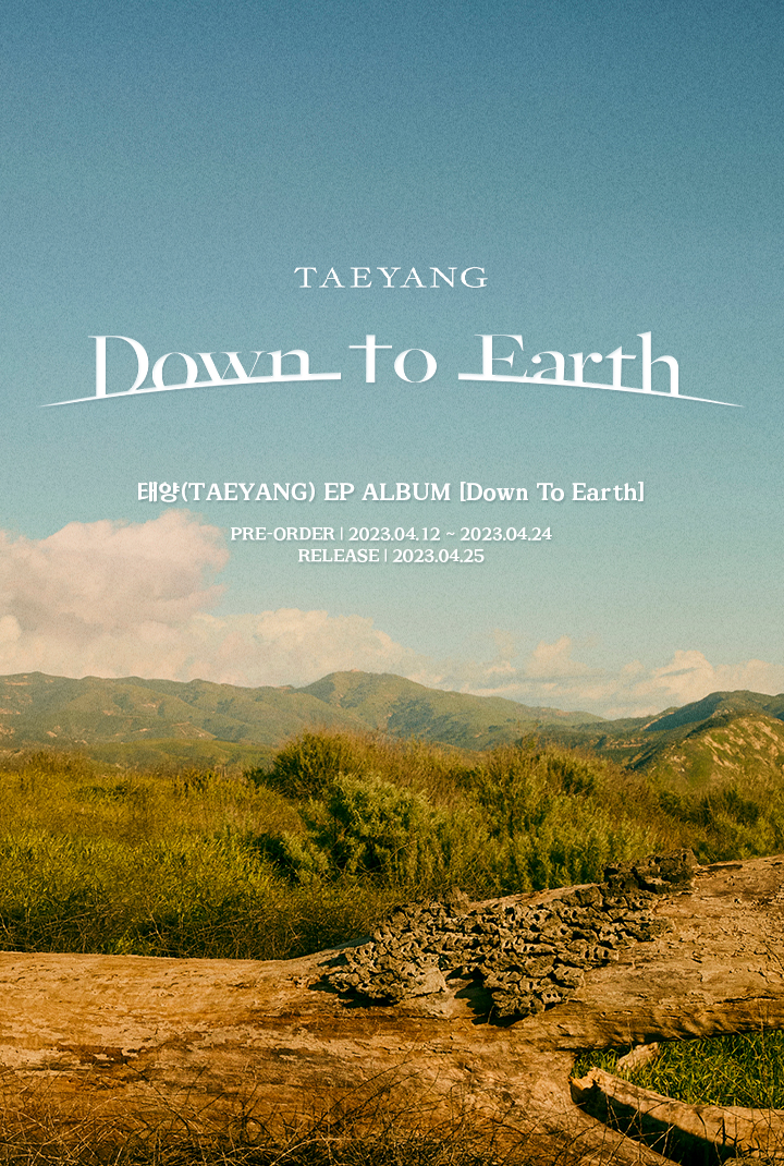 Taeyang trỗi dậy trở lại sau 6 năm với Down to Earth: Cảm thấy được chữa lành - Ảnh 1.