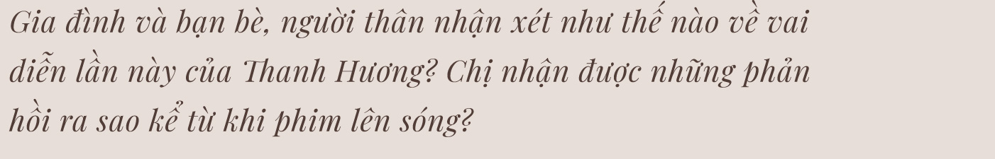 Thanh Hương: “Lấy đâu ra một Luyến giữa đời thường…” - Ảnh 22.