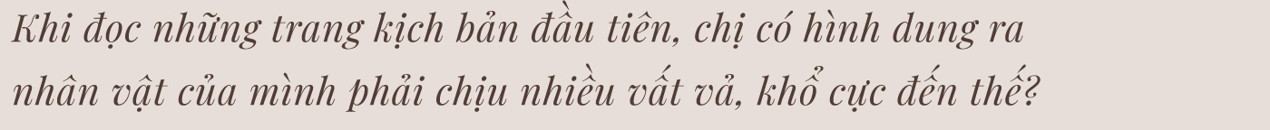 Thanh Hương: “Lấy đâu ra một Luyến giữa đời thường…” - Ảnh 5.