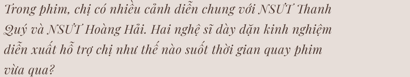 Thanh Hương: “Lấy đâu ra một Luyến giữa đời thường…” - Ảnh 12.