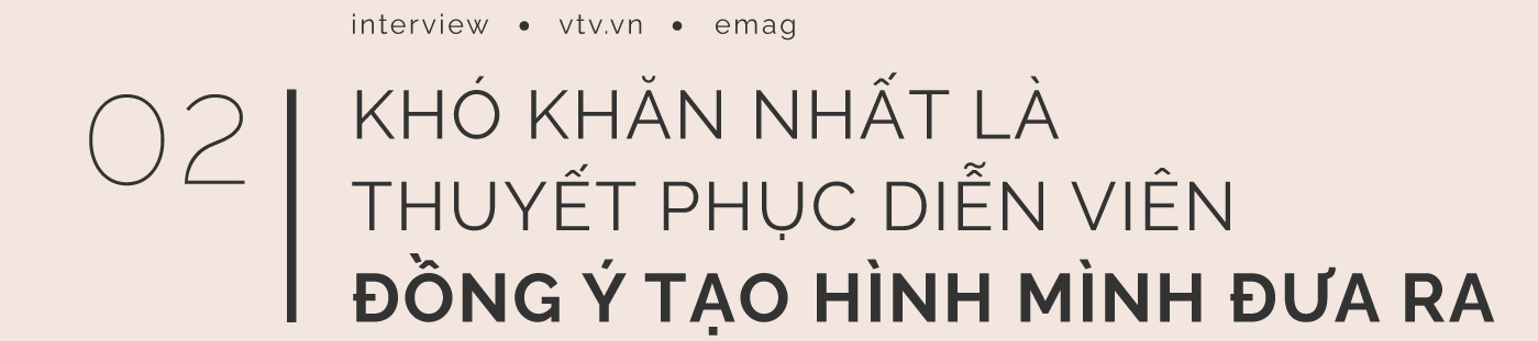 Người đứng sau màn hóa trang “hết nước chấm” phim Cuộc đời vẫn đẹp sao - Ảnh 9.