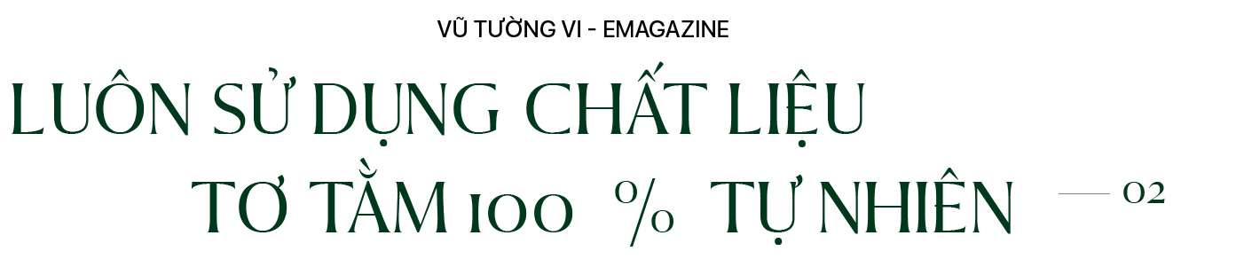 NTK Vũ Tường Vi: “Thiết kế của tôi hướng đến thiên nhiên và vẻ đẹp bền vững” - Ảnh 4.