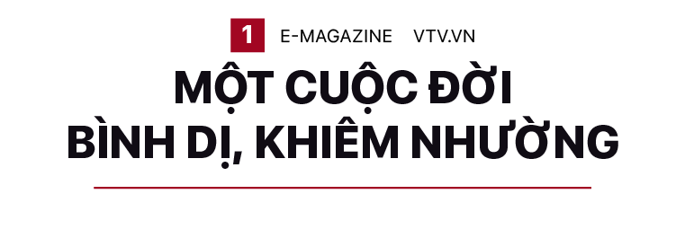 Tổng Bí thư Nguyễn Phú Trọng – nhà lãnh đạo bình dị, sống một cuộc đời vì nước, vì dân - Ảnh 2.