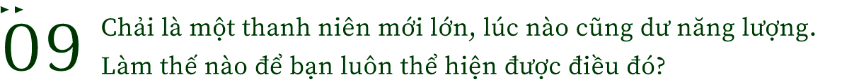 Long Vũ: Chải là cơ hội quá lớn với tôi - Ảnh 15.