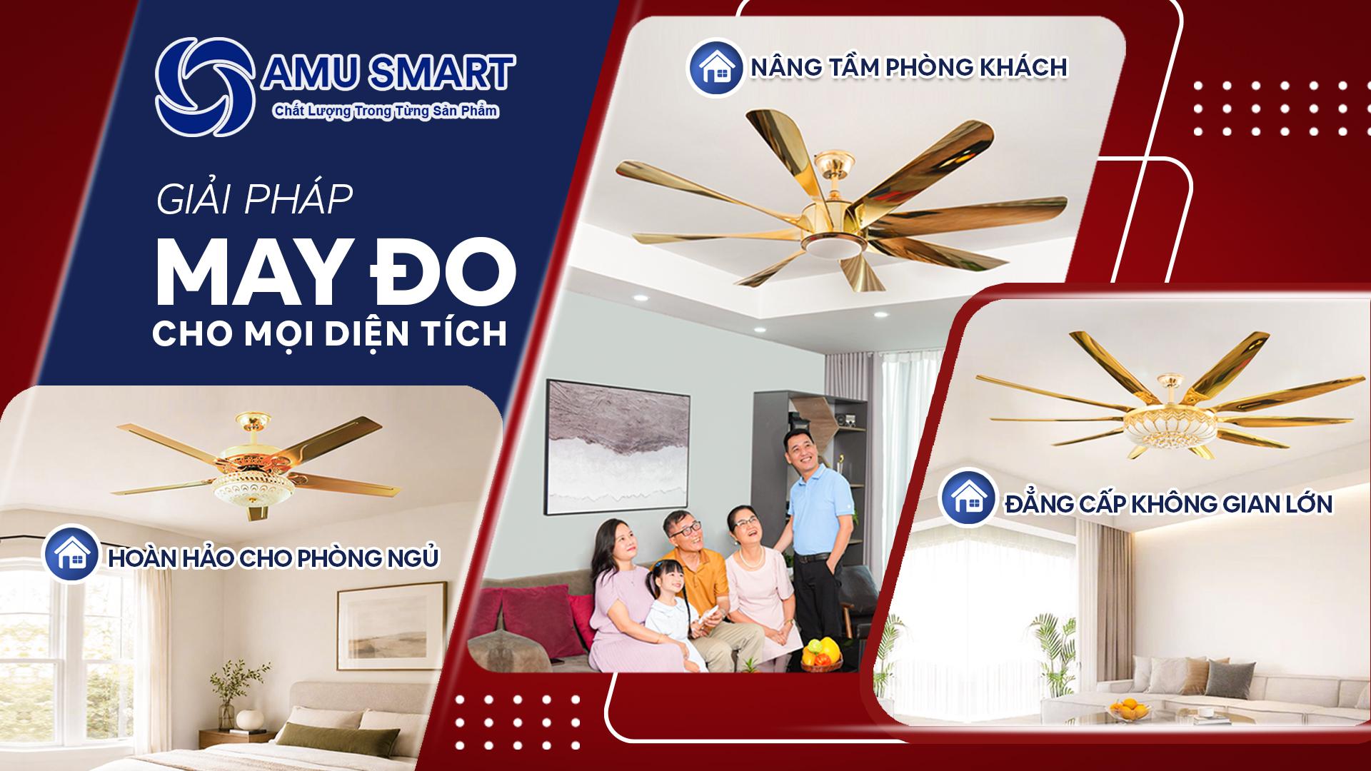 AMU Smart và lời giải bài toán niềm tin khi chọn quạt trần cho gia đình Việt- Ảnh 1.