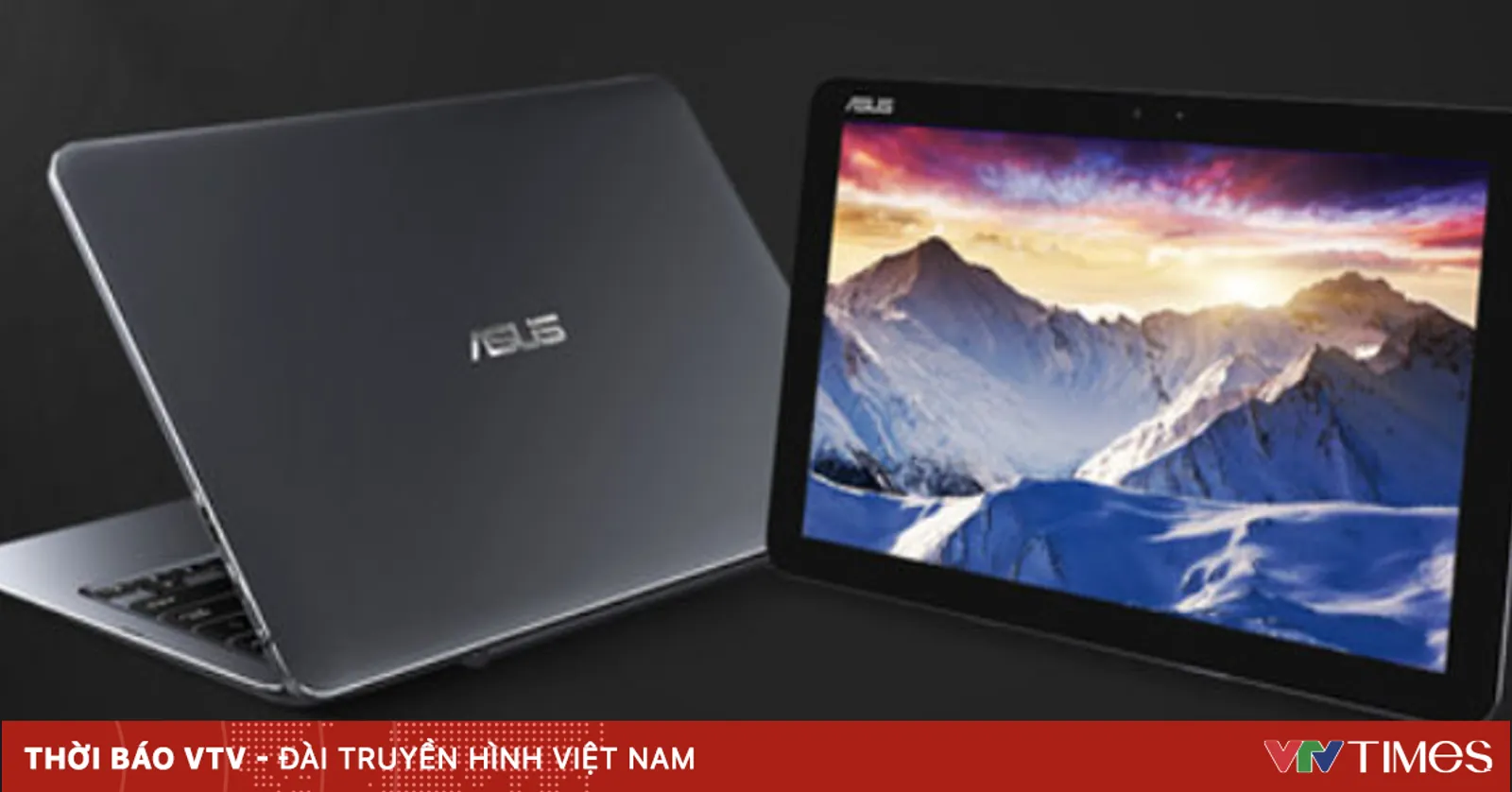 CES 2015: Asus gây ấn tượng với dòng sản phẩm Transformer Book Chi