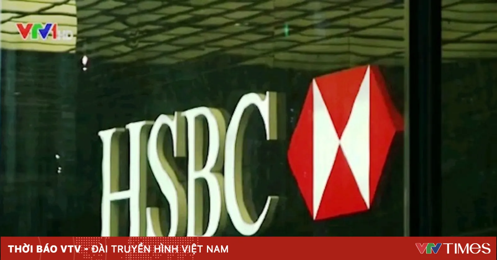 Vụ bê bối HSBC làm rung động nền tài chính thế giới