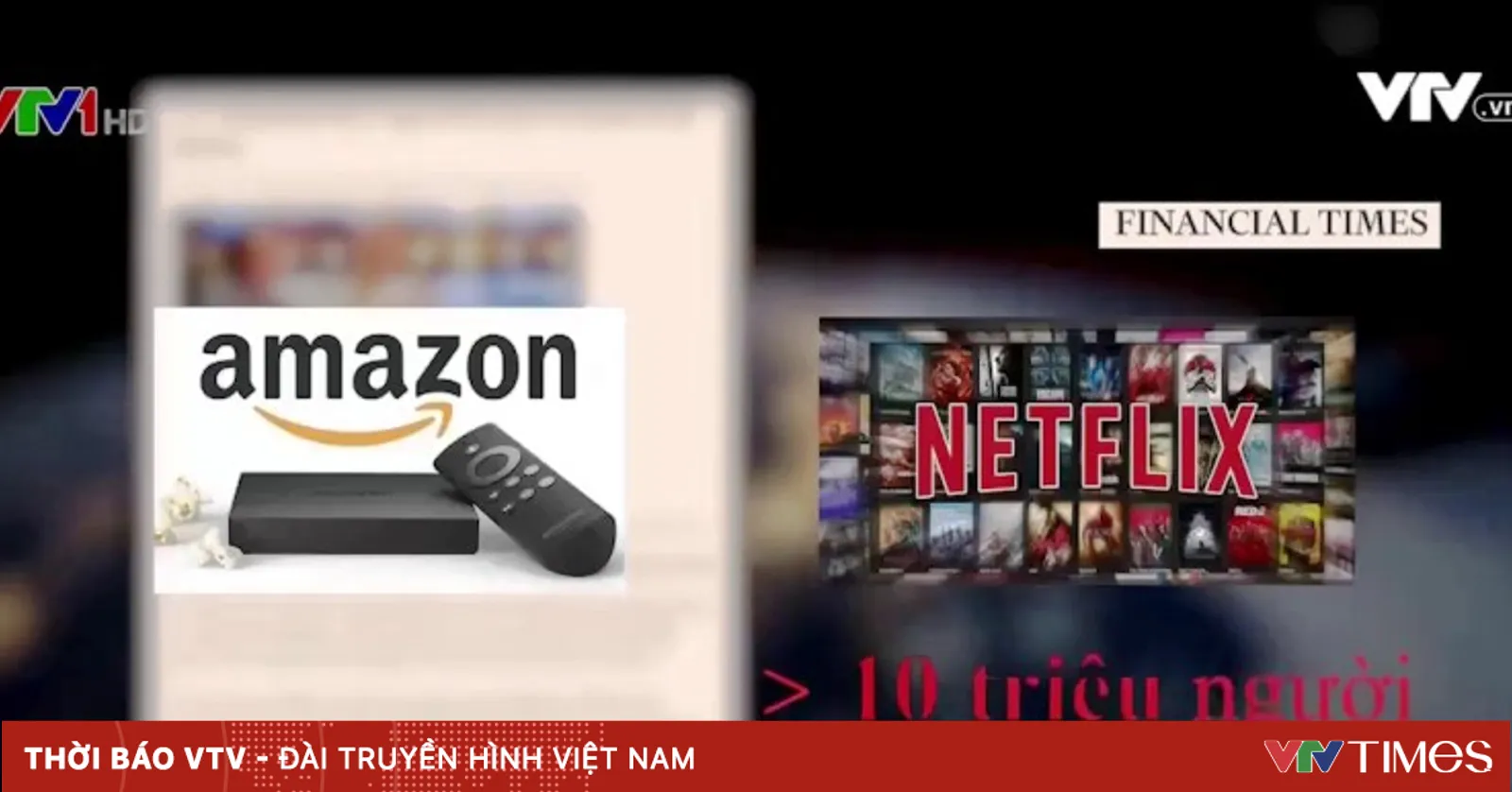 Netflix, Amazon đe dọa thị phần truyền hình truyền thống