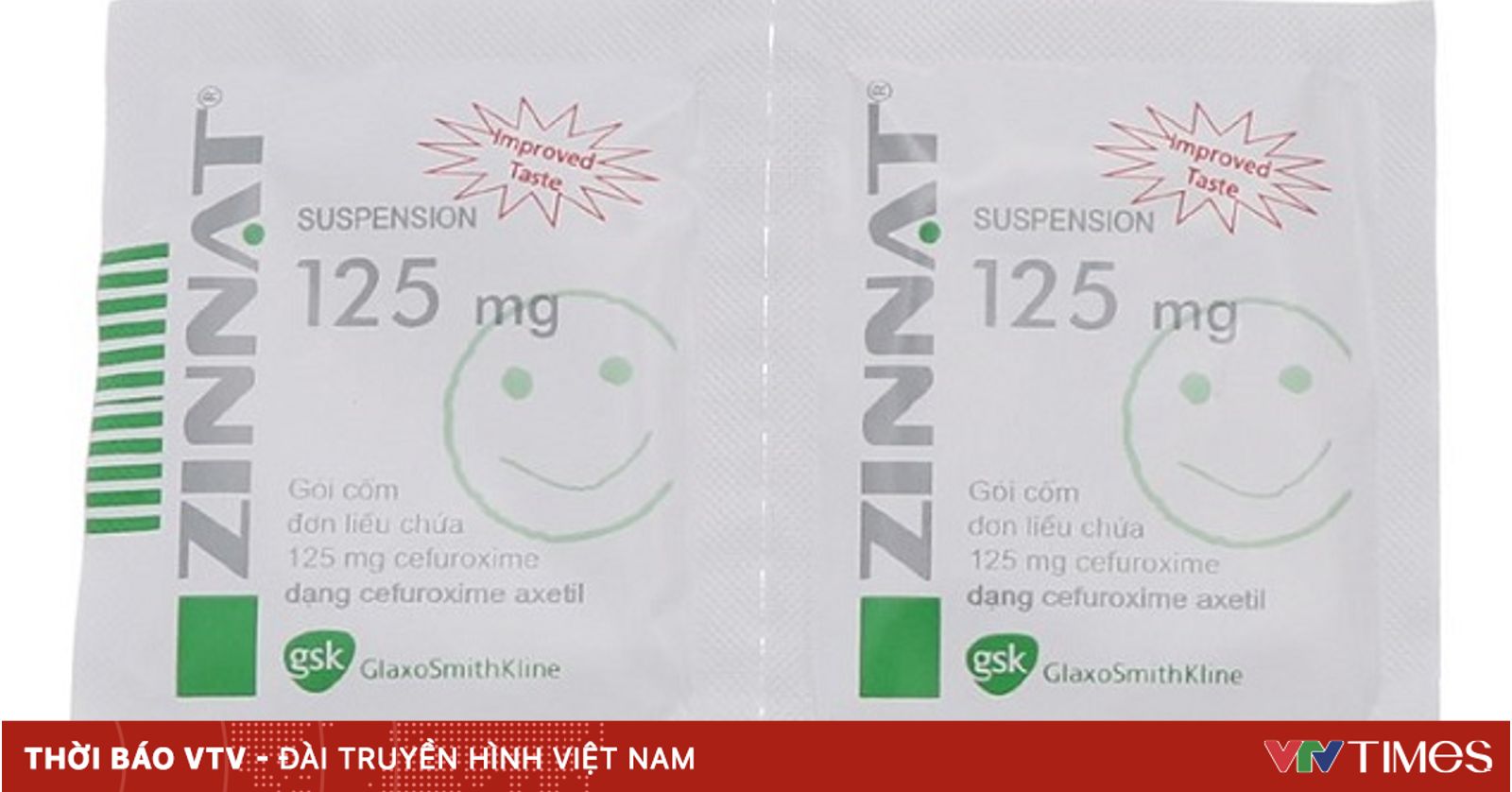 Thu hồi 2 lô thuốc Cốm pha hỗn dịch uống Zinnat Suspension 125mg | VTV.VN