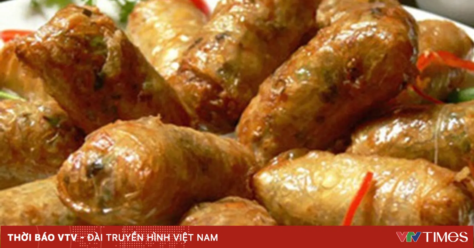 Nem rán Việt Nam vào danh sách những món ăn từ tôm ngon nhất thế giới