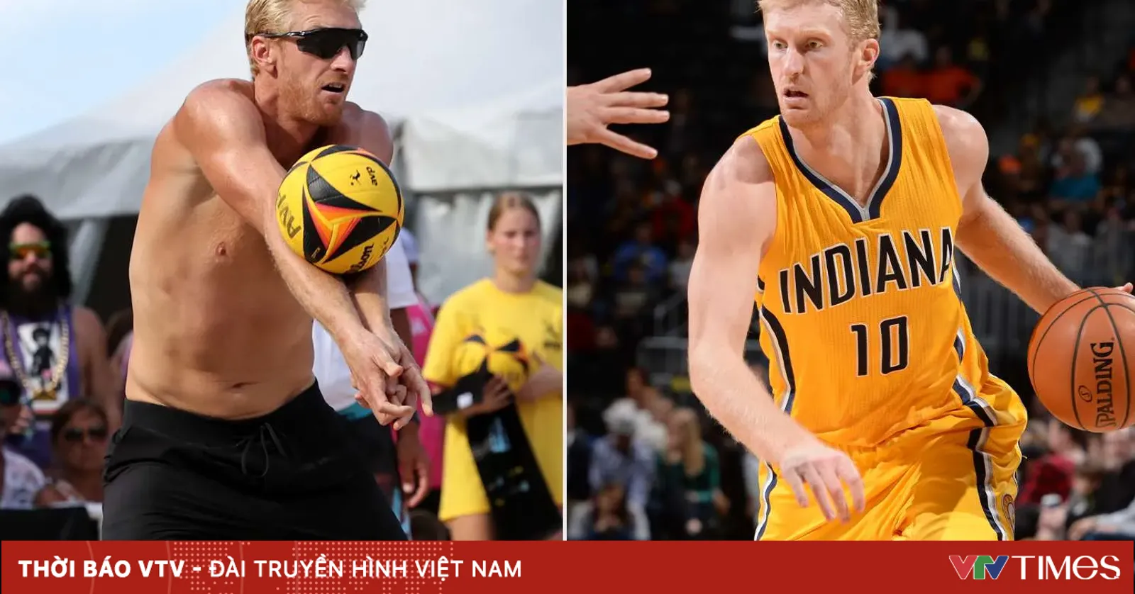 Chase Budinger - Từ cầu thủ NBA tới ngôi sao bóng chuyền bãi biển
