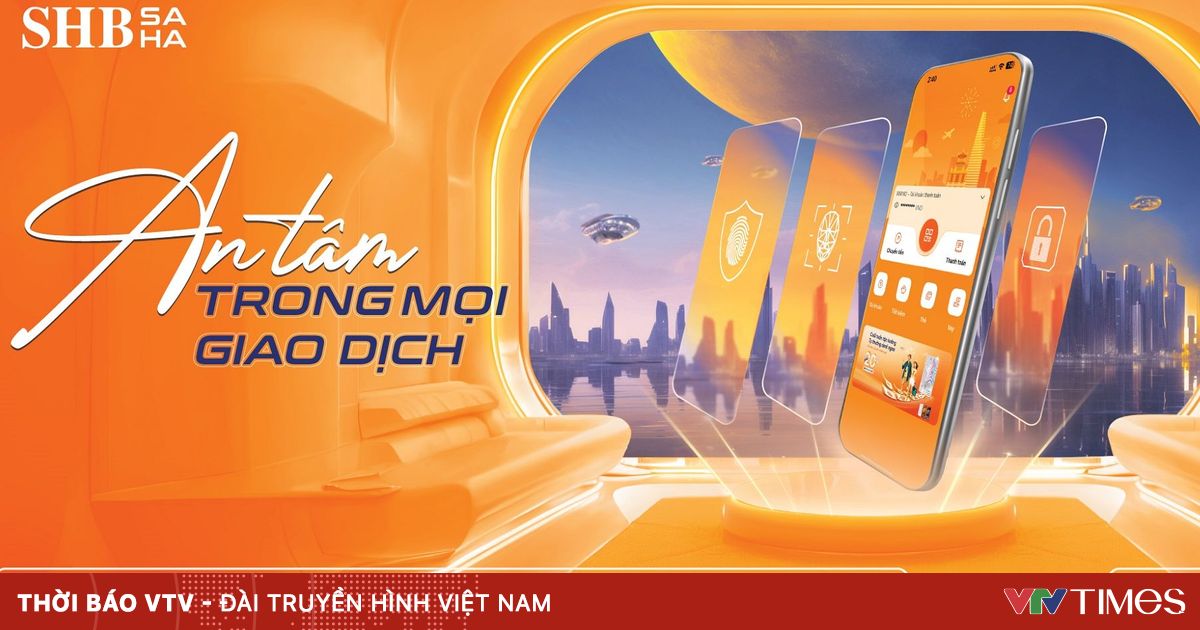 SHB ra mắt ứng dụng ngân hàng số thế hệ mới SHB SAHA: An tâm trong mọi giao dịch