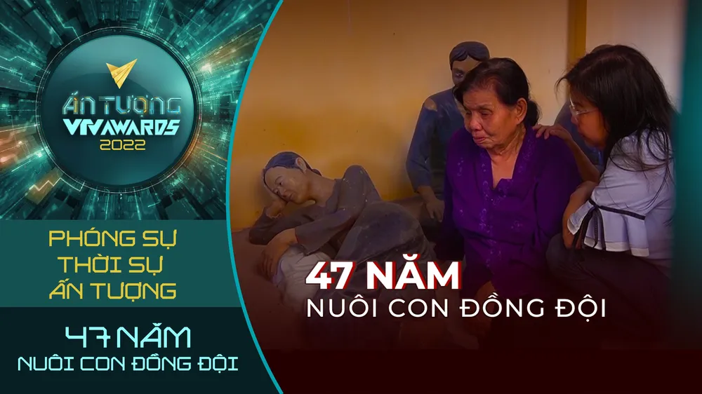 Ấn tượng VTV - VTV Awards 2022: Lộ diện 10 đề cử Phóng sự thời sự ấn tượng - Ảnh 2.