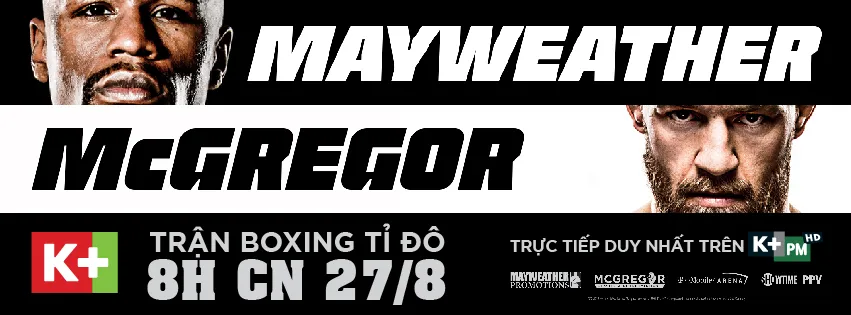 K+ phát sóng trực tiếp trận boxing đắt giá nhất hành tinh giữa Mayweather và McGregor - Ảnh 2.