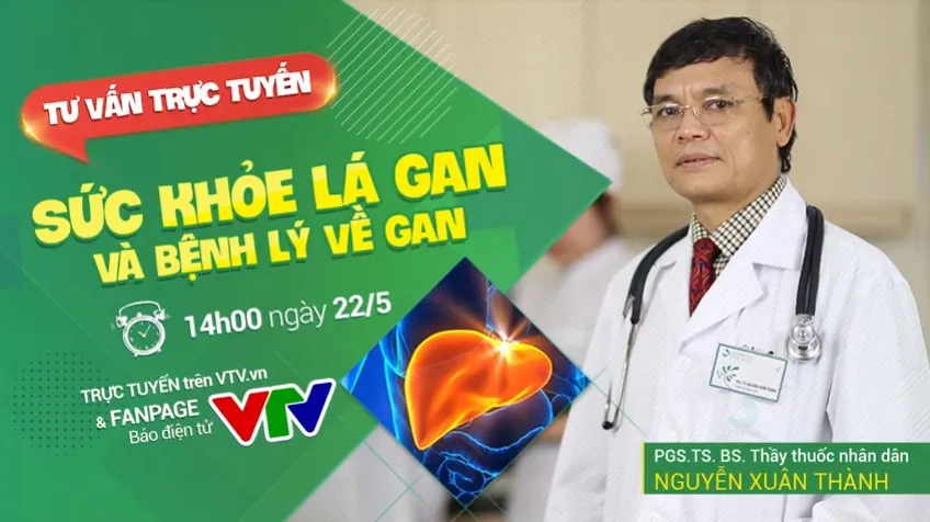 GLTT: Tư vấn về sức khỏe lá gan và các bệnh lý về gan - Ảnh 1. GLTT: Tư vấn về sức khỏe lá gan và các bệnh lý về gan - Ảnh 1.