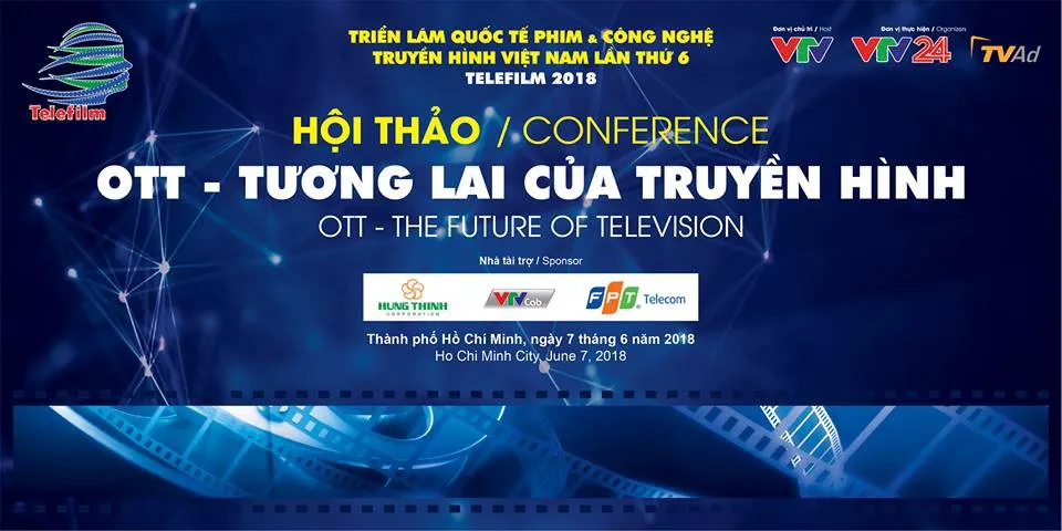 Telefilm 2018: Những điểm nhấn tại Hội thảo OTT - Tương lai của truyền hình - Ảnh 1.