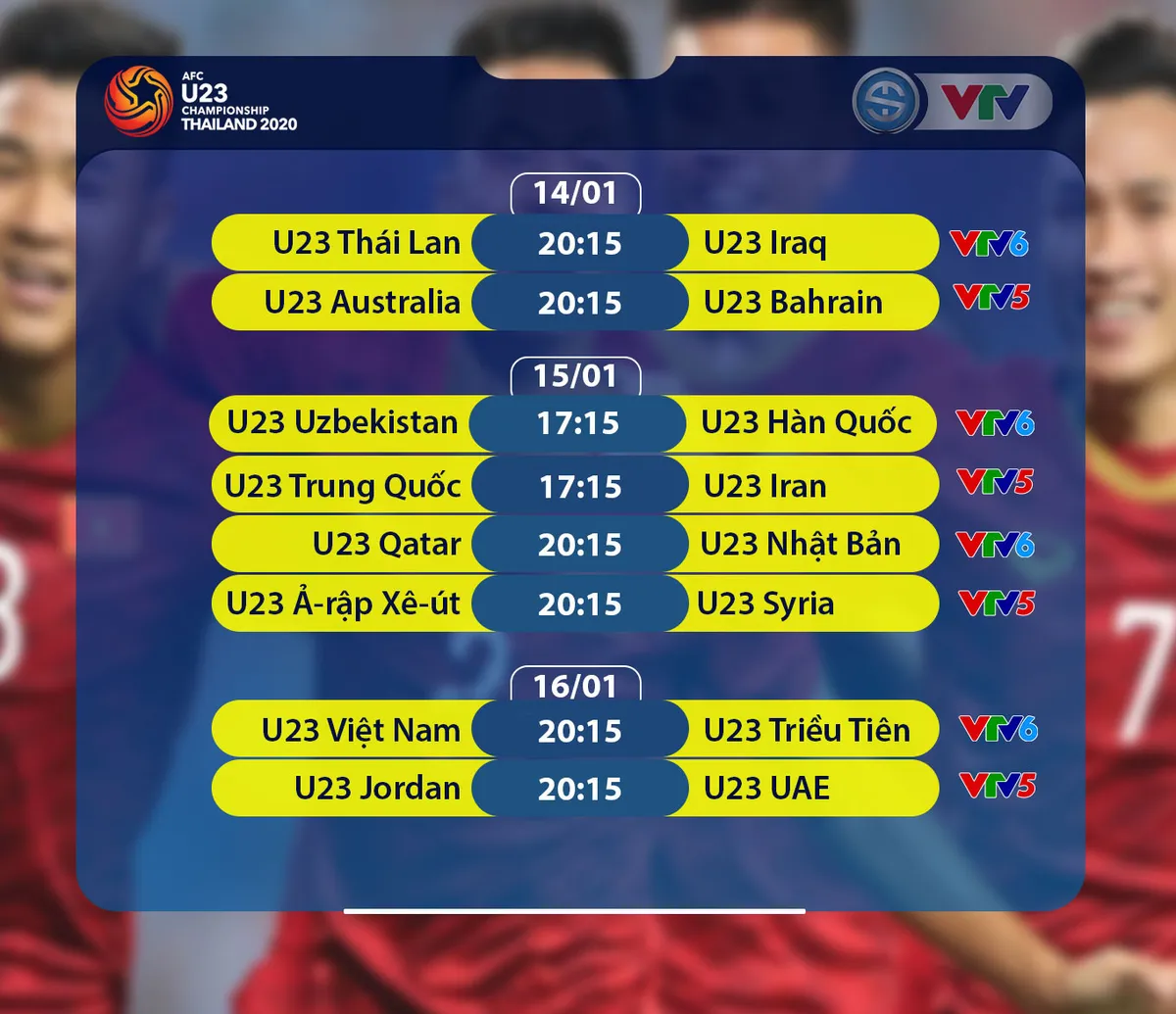 CHÍNH THỨC: Lịch thi đấu và trực tiếp VCK U23 châu Á 2020 trên VTV - Ảnh 2. CHÍNH THỨC: Lịch thi đấu và trực tiếp VCK U23 châu Á 2020 trên VTV - Ảnh 2.