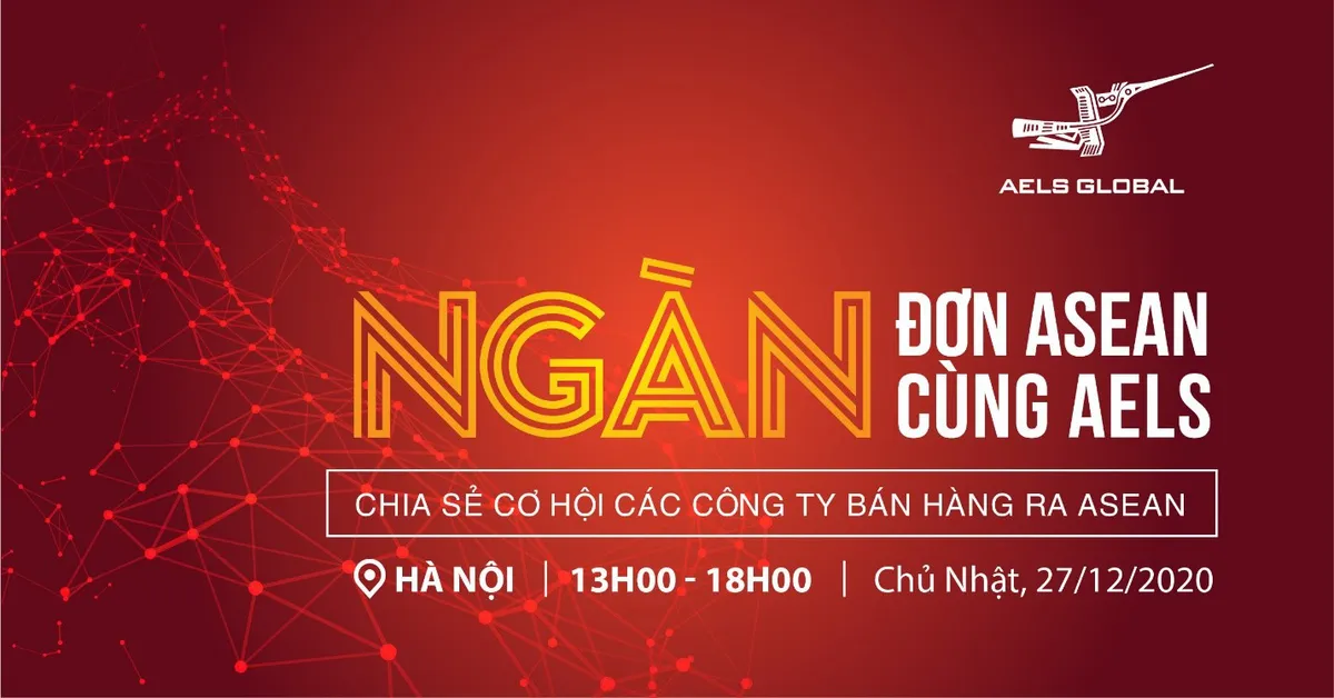 Việt Nam cần những đơn vị dẫn lối doanh nghiệp bứt ph&aacute; thị trường ASEAN - Ảnh 2.