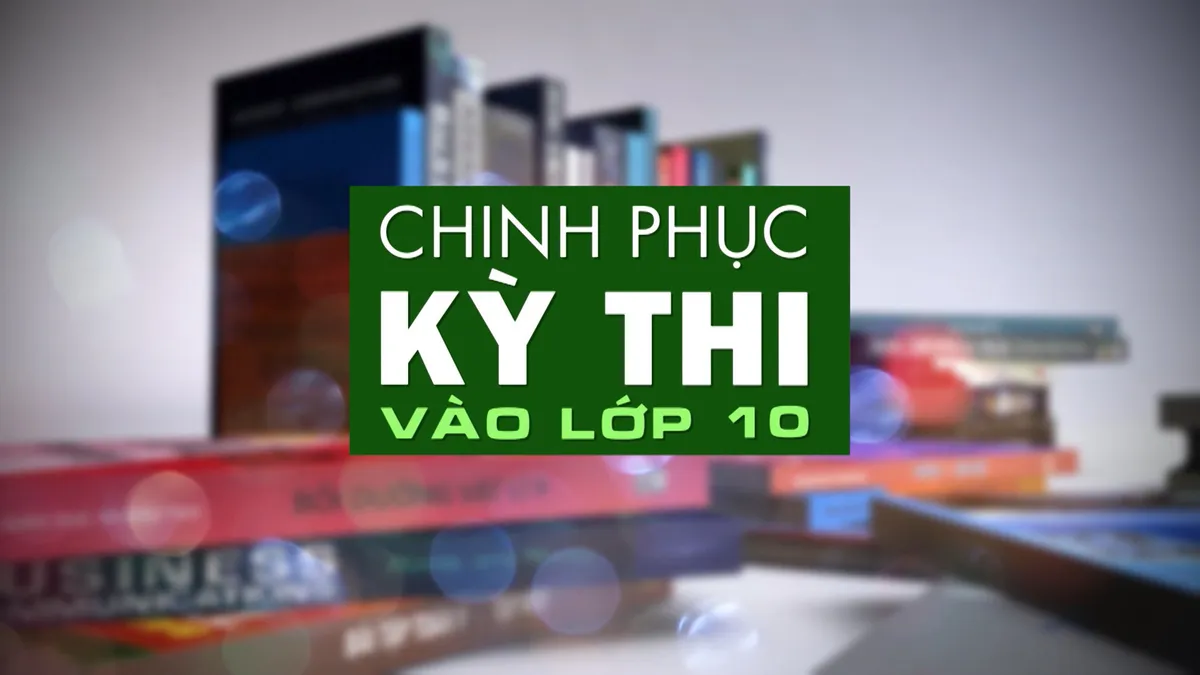 Loạt chương trình Chinh phục kỳ thi 2020 trở lại trên kênh VTV7 - Ảnh 1.