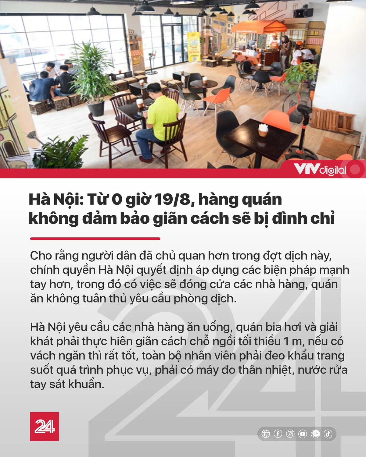 Tin nóng đầu ngày 18/8: Hà Nội đình chỉ hàng quán không đảm bảo giãn cách - Ảnh 1.