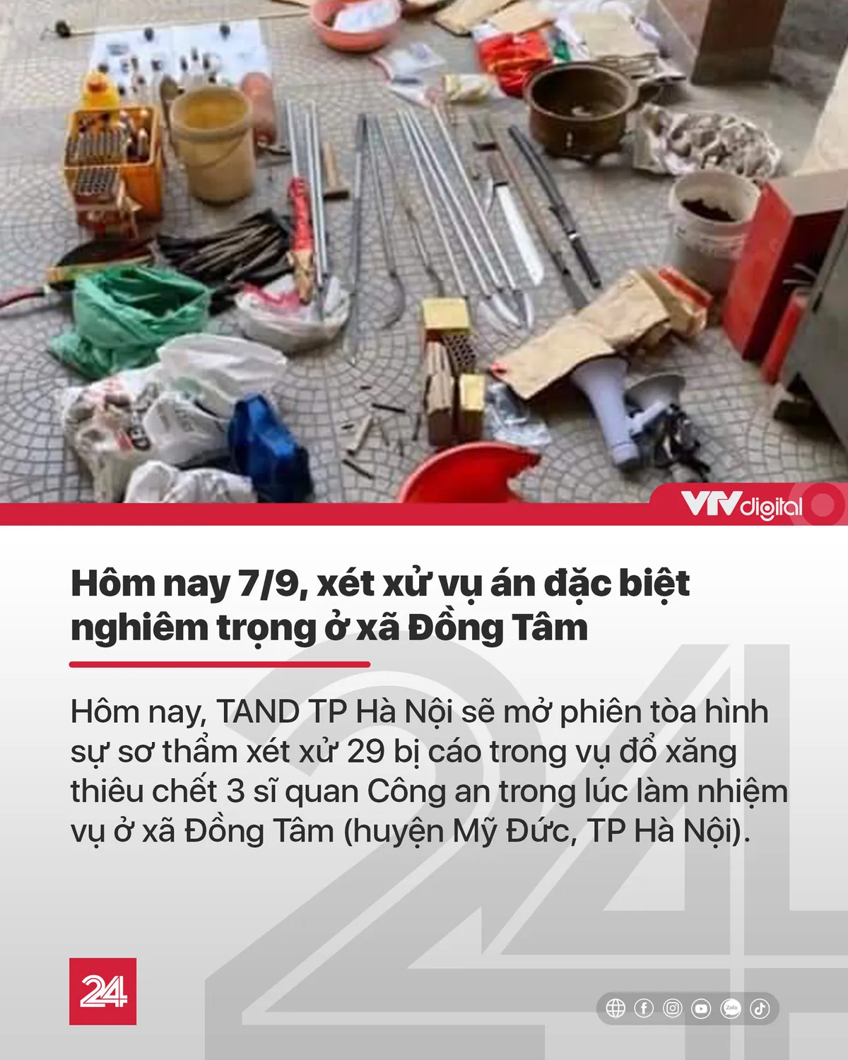 Tin nóng đầu ngày: Hôm nay (7/9), xét xử vụ án đặc biệt nghiêm trọng ở xã Đồng Tâm - Ảnh 2.