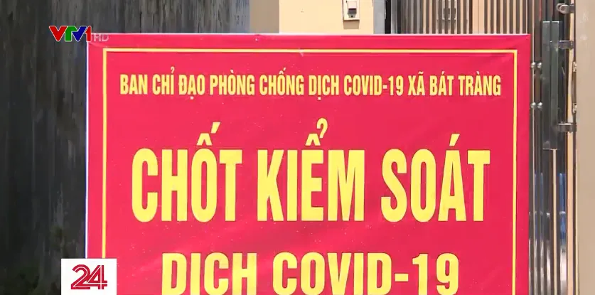 H&agrave; Nội phong tỏa chặt x&atilde; B&aacute;t Tr&agrave;ng khi ph&aacute;t hiện c&aacute;c ca nghi mắc COVID-19 - Ảnh 1.