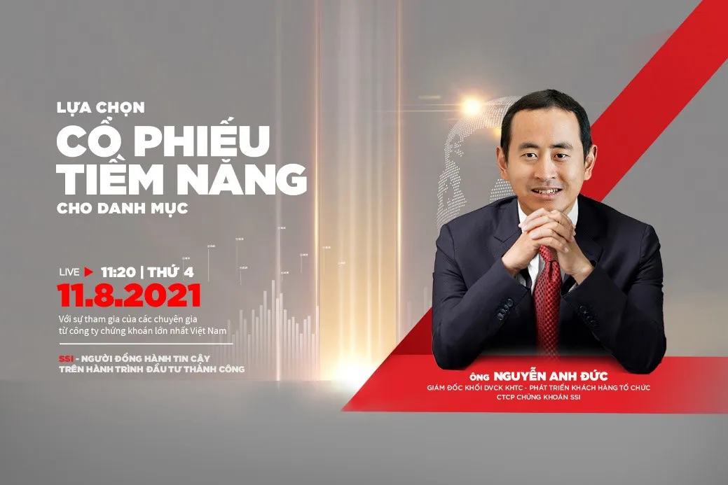 Những cổ phiếu cần phải có trong danh mục 6 tháng cuối năm 2021 - Ảnh 2.