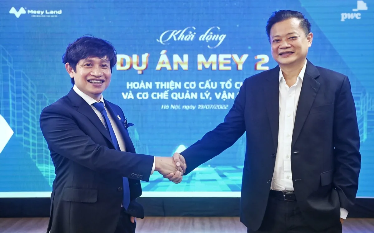 Meey Land v&agrave; PwC Việt Nam triển khai hợp t&aacute;c Dự &aacute;n MEY 2: Ho&agrave;n thiện Cơ cấu tổ chức v&agrave; cơ chế quản l&yacute;, vận h&agrave;nh - Ảnh 1.