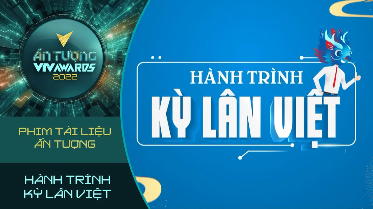 VTV Awards 2022: Cuộc đua Phim tài liệu ấn tượng bắt đầu - Ảnh 9.