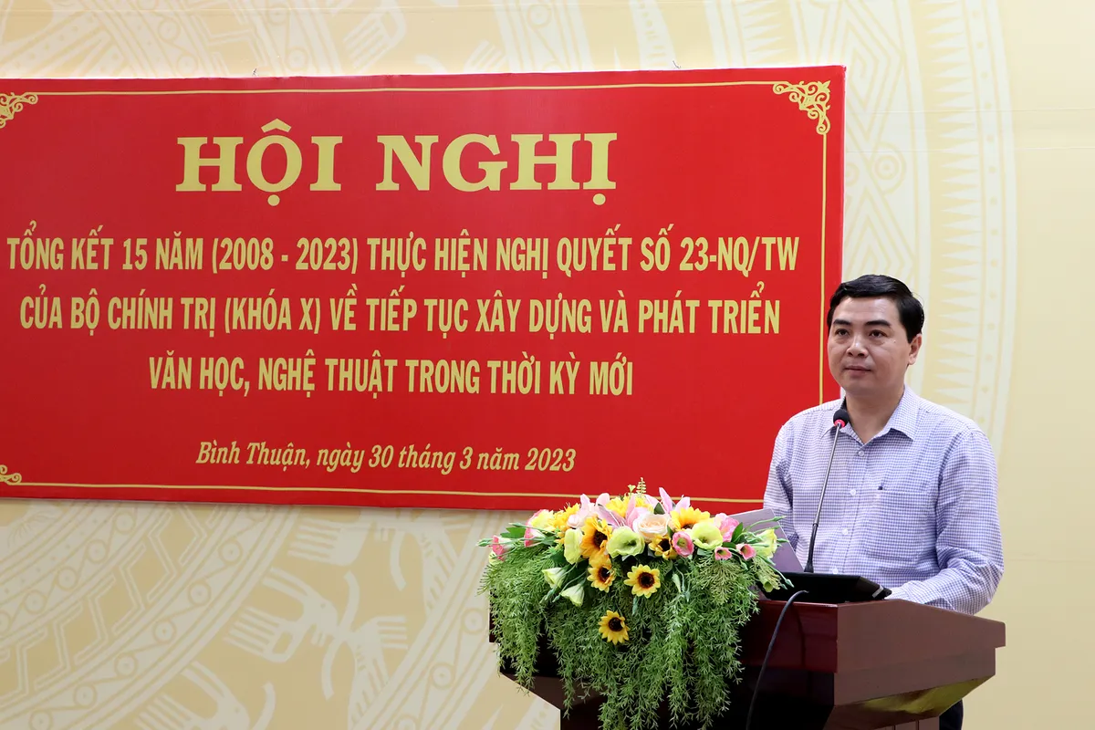 Bình Thuận: Xây dựng và phát triển văn hóa, văn học nghệ thuật trong thời kỳ mới - Ảnh 2.