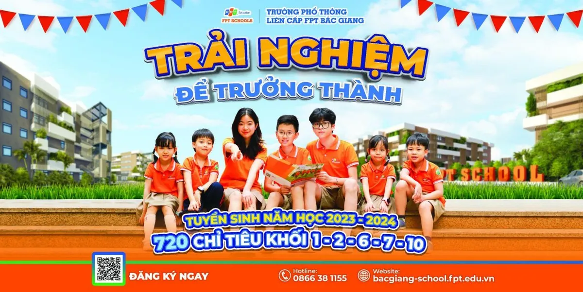 Trường Phổ thông liên cấp FPT Bắc Giang tuyển sinh 720 chỉ tiêu năm học 2023-2024 - Ảnh 1. Trường Phổ thông liên cấp FPT Bắc Giang tuyển sinh 720 chỉ tiêu năm học 2023-2024 - Ảnh 1.