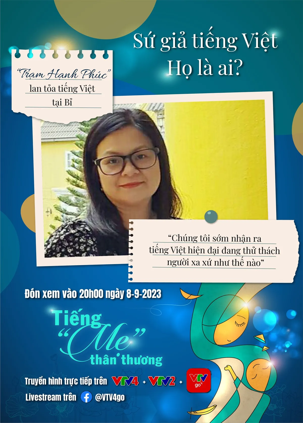 Gala Tiếng Việt 2023 - Tiếng Mẹ th&acirc;n thương: T&ocirc;n vinh những sứ giả Tiếng Việt - Ảnh 13.